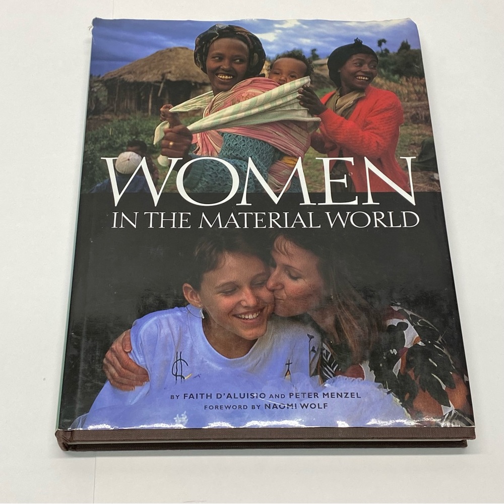 Women In The Material World Hardback Book of Womens Work and Roles in the World